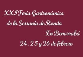 XXI Feria Gastronómica Serranía de Ronda (Benarrabá)