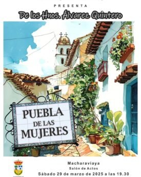 Teatro ‘Puebla de las Mujeres’ en Macharaviaya